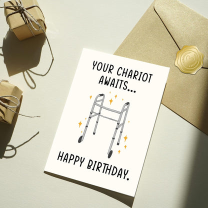 Your chariot awaits - Funny Birthday Card