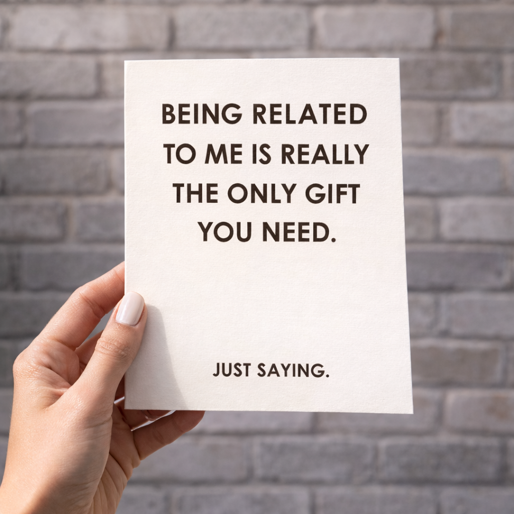 Being Related To Me Is Really - Funny Birthday Card